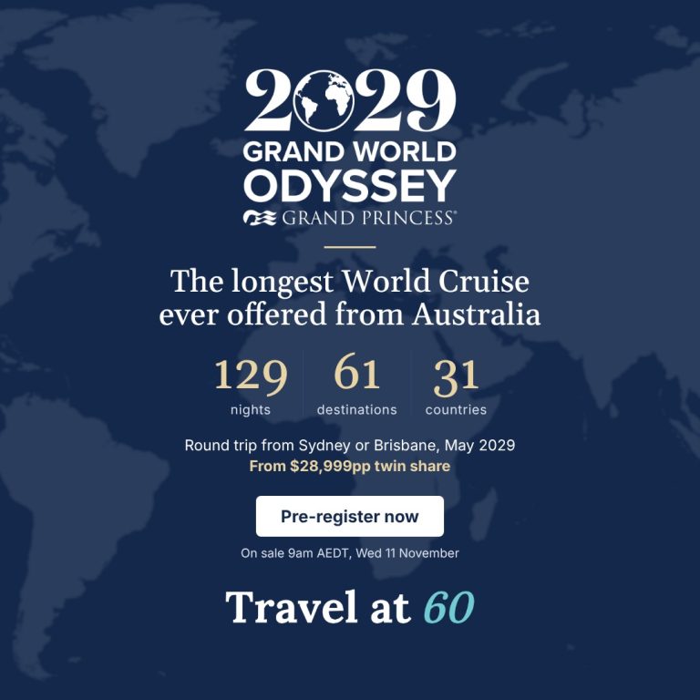 Princess 2028–29 Cruises & 2029 World Cruise | Travel at 60