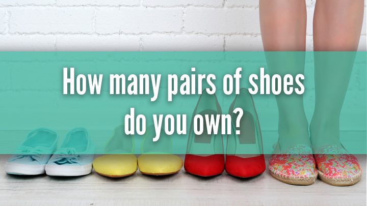 how-many-pairs-of-shoes-do-you-own-starts-at-60